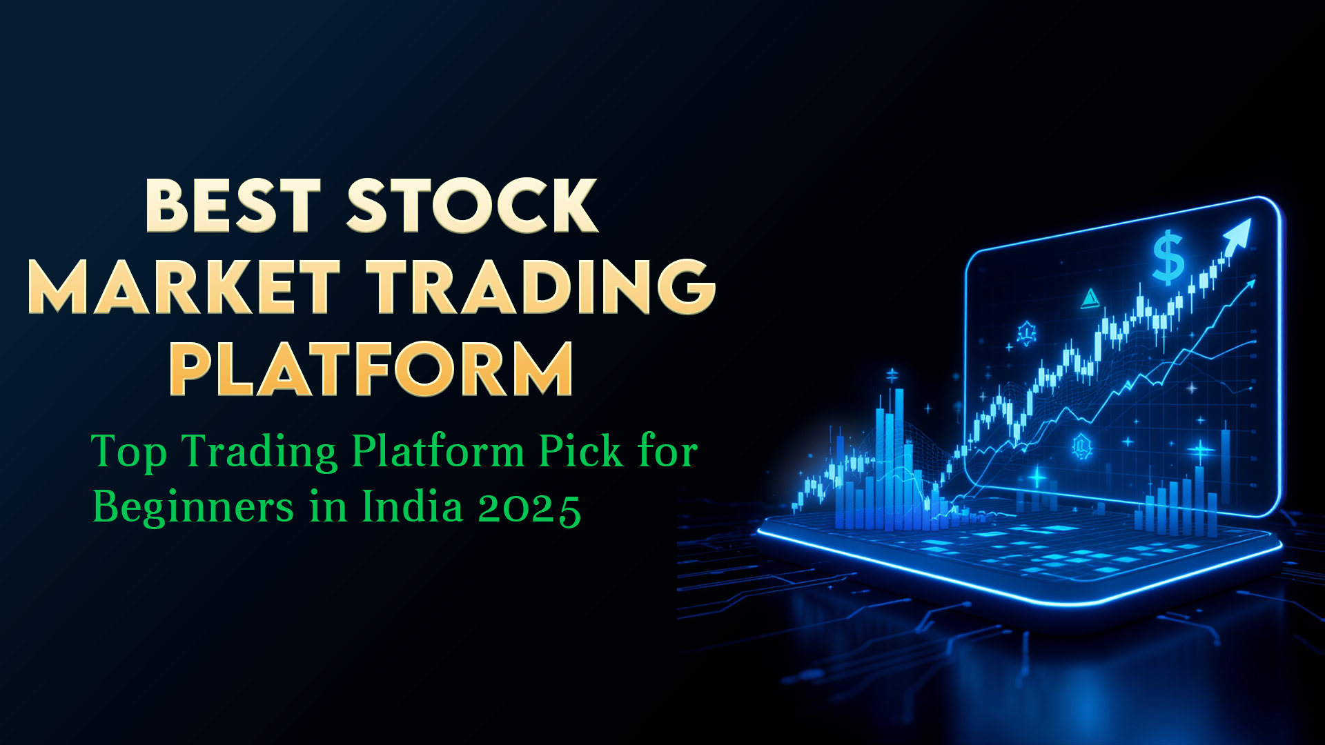 TradeNotion.com | Best Stock Trading Apps & Platforms in India (2025) – Top  Picks for Beginners | Trade Notion Blog