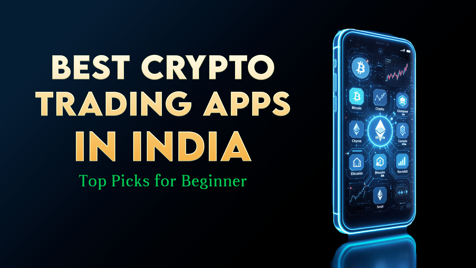 TradeNotion.com | Best Crypto Trading Apps in India (2025) | Trade Notion  Blog